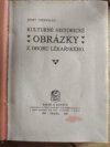 Kulturně historické obrázky z oboru lékařského