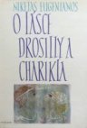 O lásce Drosilly a Charikla