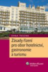 Zásady řízení pro obor hotelnictví, gastronomie a turismu