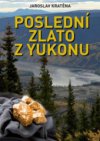 Poslední zlato z Yukonu