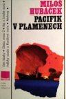 Pacifik v plamenech