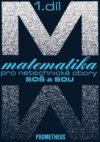Matematika pro netechnické obory SOŠ a SOU