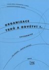 Organizace trhů a odvětví I.