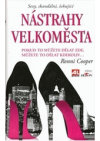 Nástrahy velkoměsta