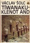 Tíwanaku - klenot And