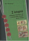 Z letopisů dobývání olověných rud u královského horního města Stříbra