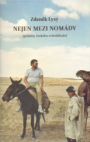 Nejen mezi nomády