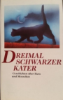 Dreimal schwarzer Kater