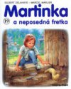 Martinka a neposedná fretka