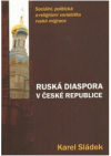 Ruská diaspora v České republice