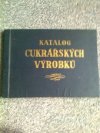 katalog cukrářských výrobků