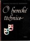 O herecké technice