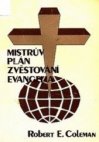 Mistrův plán zvěstování evangelia