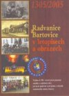 Radvanice a Bartovice v letopisech a obrazech