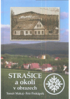 Strašice a okolí v obrazech