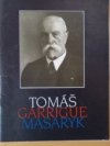 Tomáš Garrigue Masaryk