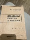 Náboženství Kristovo a medicina