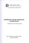 Udržitelnost rozvoje společnosti a kvalita života