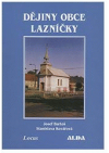 Dějiny obce Lazníčky