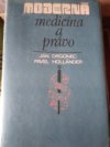 Moderná medicína a právo 