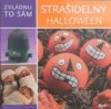 Zvládnu to sám: Strašidelný Halloween