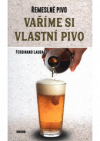 Vaříme si vlastní pivo