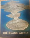 Die Blaue Adria