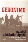Geronimo. Paměti náčelníka Apačů