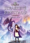 Strážkyně krystalů: Poslední drak -