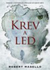 Krev a led