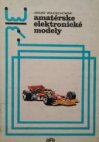 Amatérske elektronické modely