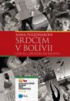 Srdcem v Bolívii