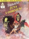 Třikrát Žena v ohrožení 1/94