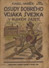 Osudy dobrého vojáka Švejka v ruském zajetí