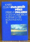 Dva muži přes palubu