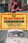 The Lost World Of Communism