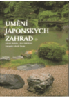 Umění japonských zahrad