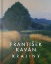 František Kaván: krajiny