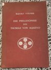 Die Philosophie des Thomas von Aquino
