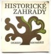 Historické zahrady okresu Kroměříž