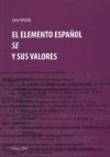 El elemento español se y sus valores