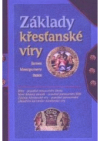 Základy křesťanské víry