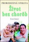 Život bez chorôb