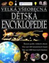 Velká všeobecná dětská encyklopedie
