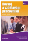 Rozvoj a vzdělávání pracovníků