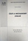 Části a mechanismy strojů