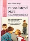 Problémové děti v mateřské škole