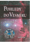 Pohledy do vesmíru