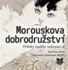 Morouskova dobrodružství