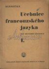 Učebnice francouzského jazyka pro první ročník obchodních akademií.